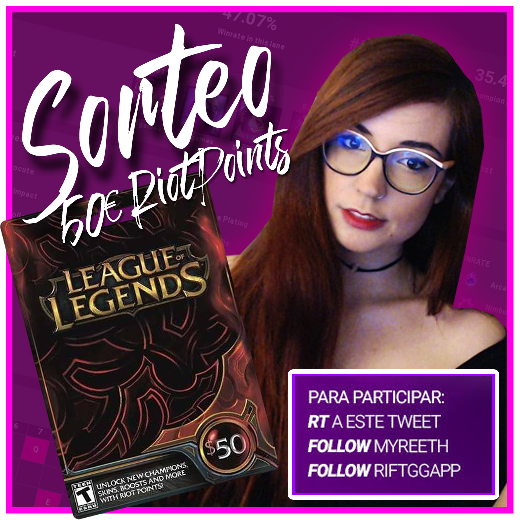 ¡Gana 50€ en RPs con Myreeth y RiftGG!